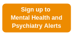 Mental Health and Psychiatry alerts button